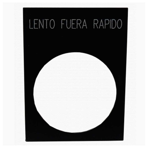 [2LP37SP] 2LP37SP — 22MM PLACA LEYENDA  LENTO/FUERA/RAPIDO
